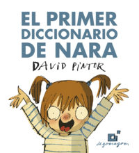 El primer diccionario de Nara David Pintor