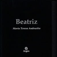 Beatriz (María Teresa Andruetto)