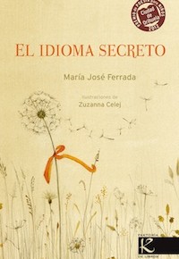 El idioma secreto (María José Ferrada)