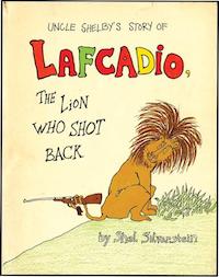 La primera cubierta de "Lafcadio, the Lion Who Shot Back"