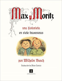 Max y Moritz (Impedimenta)